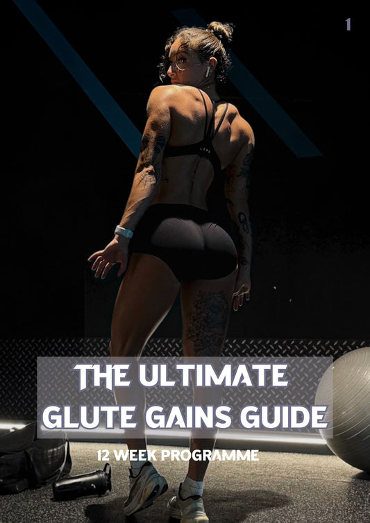 The Ultimate Glute Gains Guide - DAISYLIFTSUK